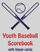 Youth Baseball Scorebook With Lineup Cards: 50 Scorecards For Baseball and Softball by Franc Faria