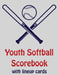 Youth Softball Scorebook With Lineup Cards: 50 Scorecards For Baseball and Softball by Franc Faria