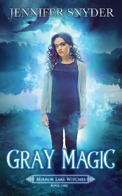 Gray Magic by Jennifer Snyder