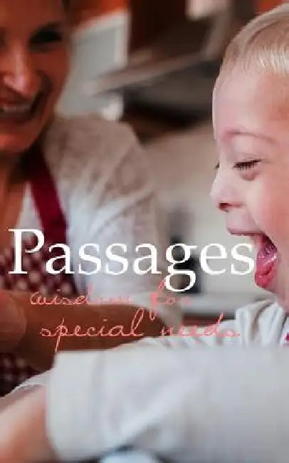 Passages: Wisdom for Special Needs by Larry Hargrave