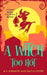 A Witch Too Hot by M. E. Harmon