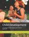 Child Development: A Developmentally Appropriate Practices approach by Darrell Meece Ph. D.