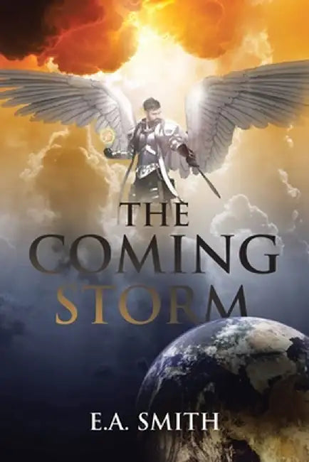 The Coming Storm by E. a. Smith