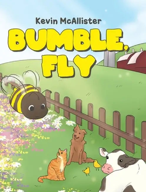 Bumble, Fly by Kevin McAllister