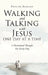 Walking and Talking with Jesus One Day at a Time: A Devotional Thought For Every Day by Pauline Romano