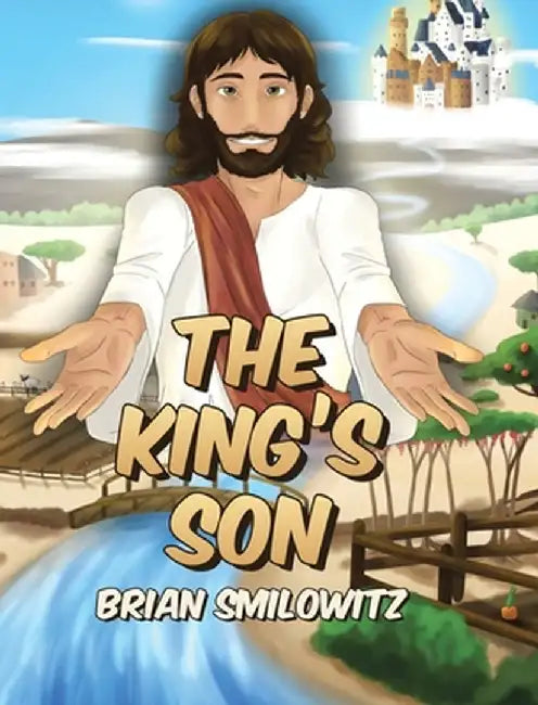 The King's Son by Brian Smilowitz