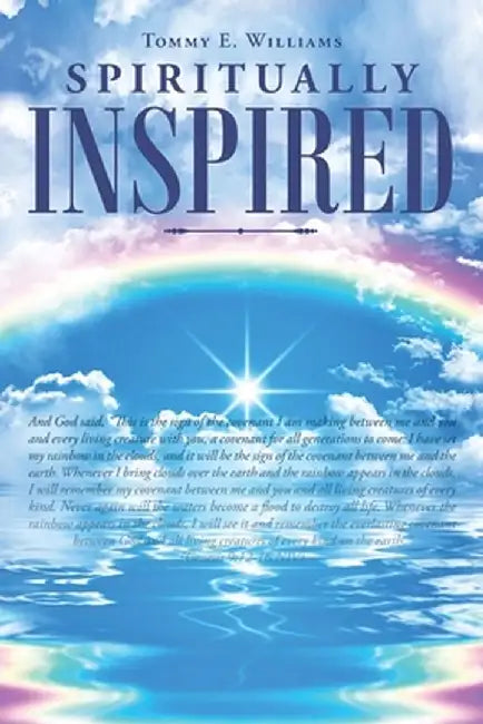 Spiritually Inspired by Tommy E. Williams