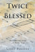 Twice Blessed by Leroy Parsons
