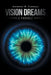 Vision Dreams, A Parable by Anthony R. Candela