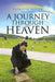 A Journey through Heaven by Patricia Moser