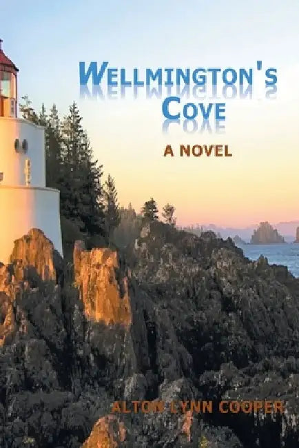 Wellmington's Cove by Alton Lynn Cooper
