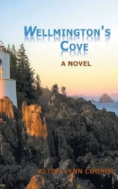 Wellmington's Cove by Alton Lynn Cooper