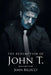 The Redemption of John T. by John Billecci