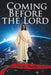 Coming Before the Lord by Doug Poole