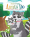 That's What Aunts Do by Delaney Spellman