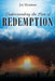 Understanding the Plan of REDEMPTION by Jay Hudson