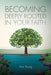 Becoming Deeply Rooted in Your Faith by Tina Young