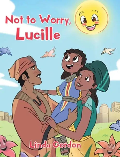 Not to Worry, Lucille by Linda Gordon