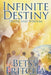 Infinite Destiny: Truth and Wisdom by Betsy Fritcha