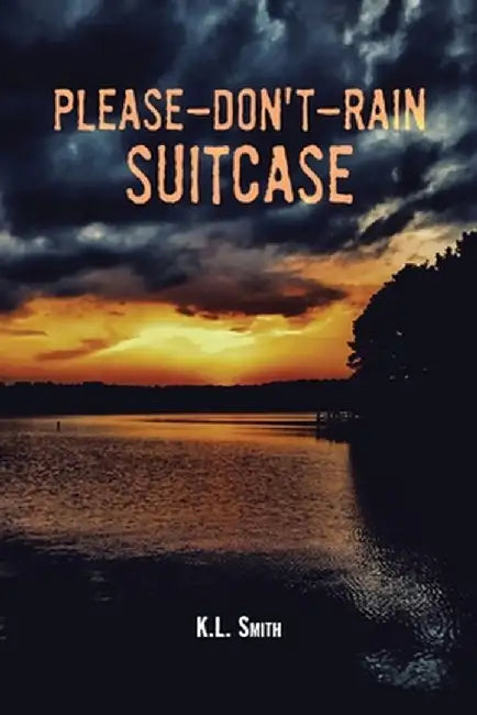 Please-Don't-Rain Suitcase by K. L. Smith