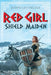 Red Girl: Shield Maiden by Joseph Leo Decelle