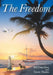 The Freedom by Bill Duncklee