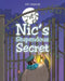 Nic's Stupendous Secret by Pat Hagius