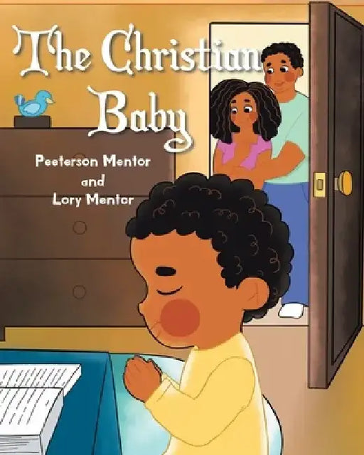 The Christian Baby by Peeterson Mentor