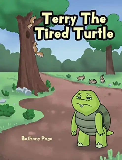Terry The Tired Turtle by Bethany Page