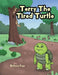 Terry The Tired Turtle by Bethany Page