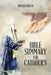 Bible Summary for Catholics by Michael Kotch