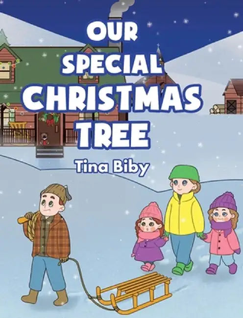 Our Special Christmas Tree by Tina Biby