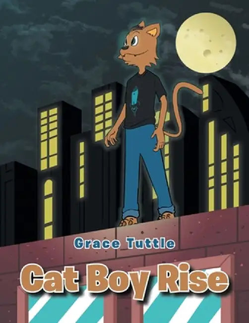 Cat Boy Rise by Grace Tuttle