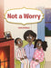 Not a Worry by Faith McGhee