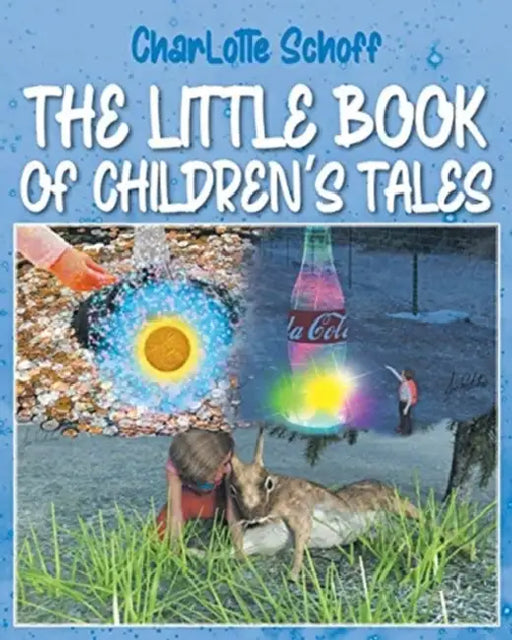The Little Book of Children's Tales by Charlotte Schoff