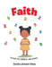 Faith by Sandra Jackson-Hines
