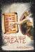 What God's Words Create by Andria Babbitt