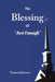 The Blessing of "Just Enough" by Earnest Johnson