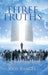 Three Truths by Jody Rangel