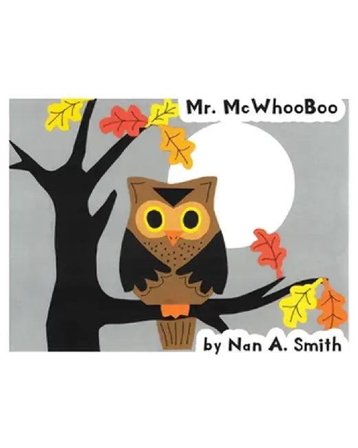 Mr. McWhooBoo by Nan A. Smith