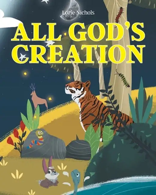 All God's Creation by Lorie Nichols