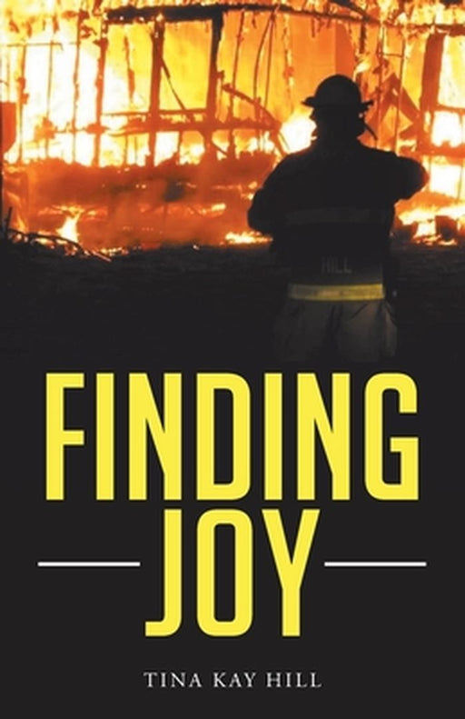 Finding Joy by Tina Kay Hill