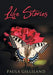 Life Stories by Paula Gilliland