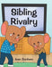 Sibling Rivalry by Joan Dunham