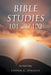 Bible Studies 101 and 102 by Steven Sprague