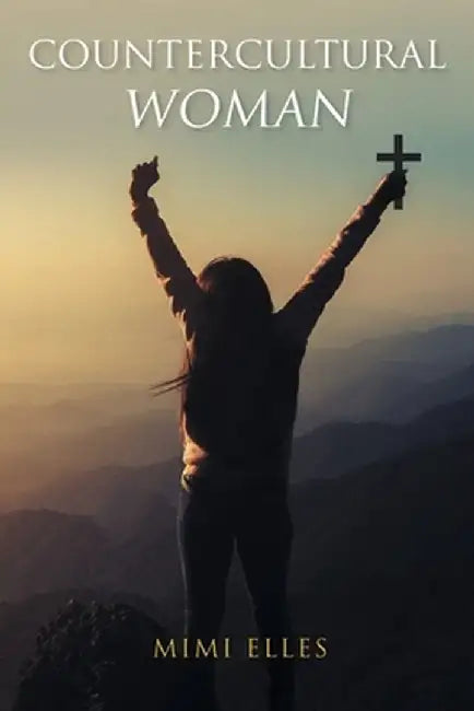 Countercultural Woman by Mimi Elles