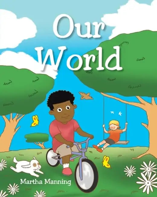 Our World by Martha Manning
