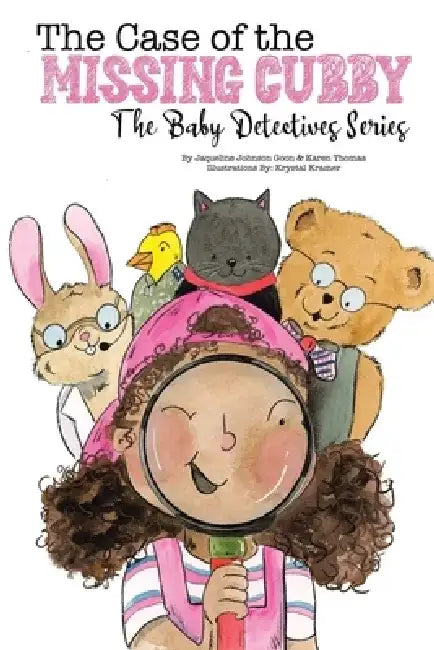The Case of the Missing Cubby by Jacqueline Johnson Goon