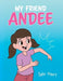 My Friend Andee by Kate Henry
