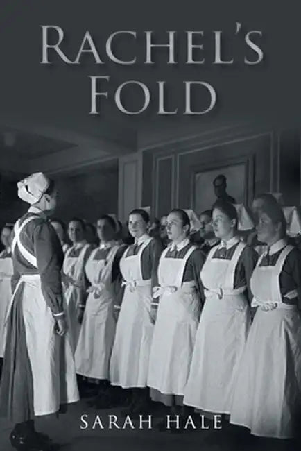 Rachel's Fold by Sarah Hale